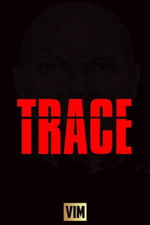 TRACE (2021) poster