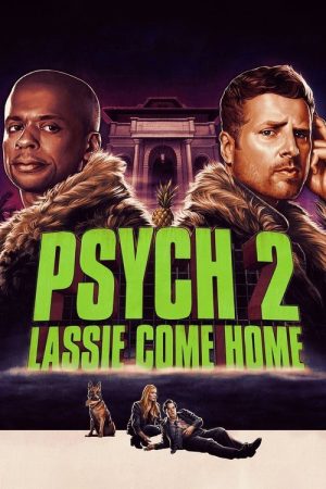 Psych 2: Lassie Come Home (2020) poster