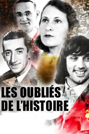 Les oubliés de l’Histoire (2017) poster