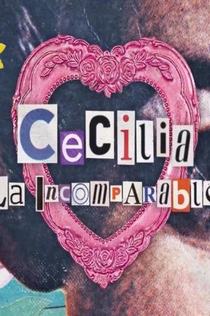 Cecilia The Incomparable (2023) poster