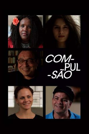 Compulsão (2016) poster