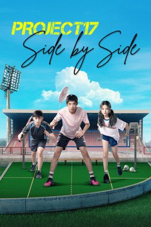 The Project 17 : Side by Side (2019) poster
