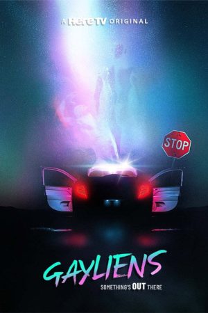 Gayliens (2022) poster