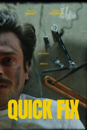 Quick Fix (2025) poster