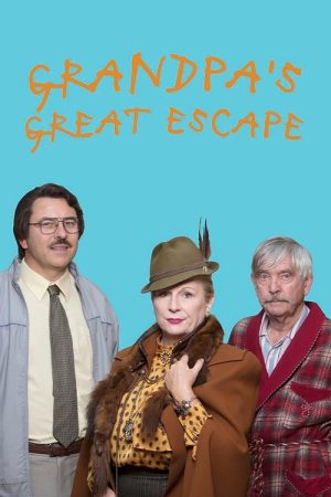 Grandpa’s Great Escape (2018) poster