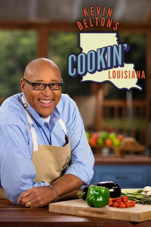 Kevin Belton’s Cookin’ Louisiana (2021) poster