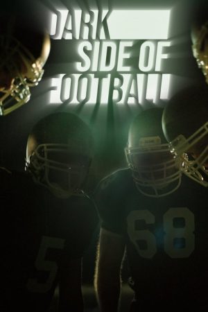 Dark Side of Football (2021) poster