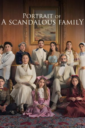 Portrait of a Scandalous Family (2024) poster