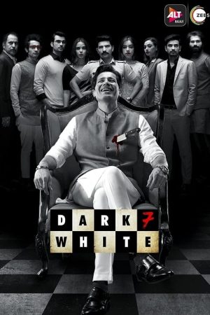 Dark 7 White (2020) poster