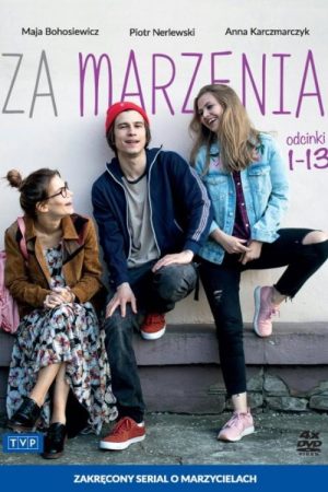 Za marzenia (2018) poster