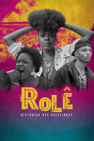 Rolê – Stories of Brazilian Protests in Malls (2021) poster