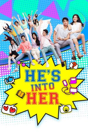 He’s Into Her (2021) poster