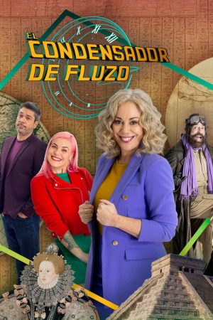 El condensador de fluzo (2021) poster