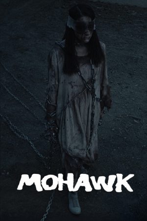 Mohawk (2018) poster