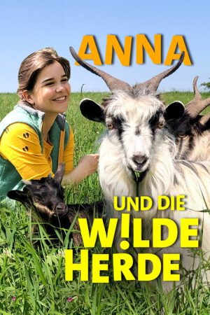 Anna und die wilde Herde (2025) poster