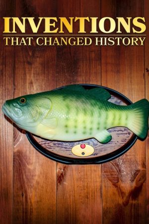 Inventions That Changed History (2022) poster