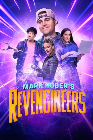 Mark Rober’s Revengineers (2023) poster