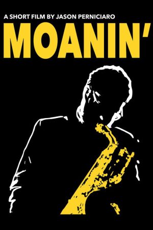 MOANIN’ (2022) poster