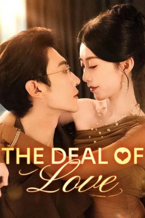 The Deal of Love (2025) poster