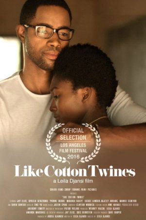 Like Cotton Twines (2016) poster