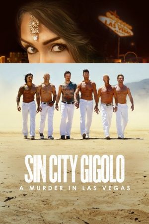Sin City Gigolo: A Murder in Las Vegas (2025) poster
