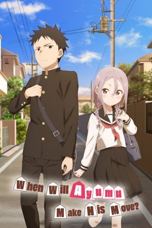 When Will Ayumu Make His Move? (2022) poster