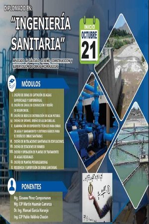 INGENIERIA SANITARIA APLICADO AL CALCULO, DISEÑO,CONSTRUCCION Y SUPERVISION DE OBRAS HIDRAULICAS (2018) poster
