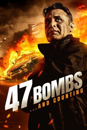 47 Bombs (2021) poster