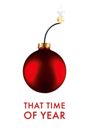 That Time of Year (2018) poster