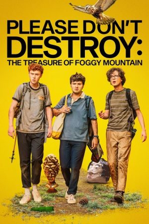 Please Don’t Destroy: The Treasure of Foggy Mountain (2023) poster