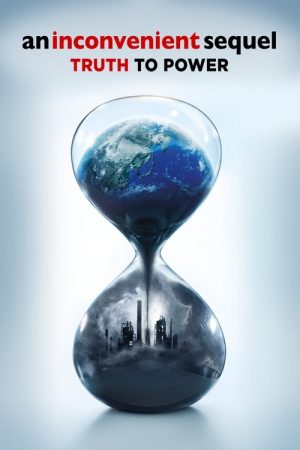 An Inconvenient Sequel: Truth to Power (2017) poster