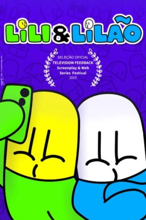 Lili e Lilão (2022) poster