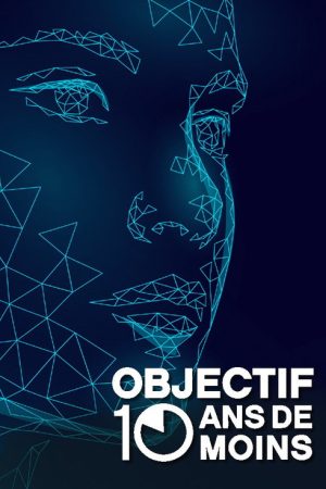 Objectif : 10 ans de moins (2019) poster