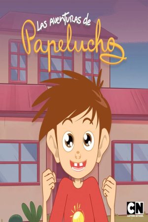 Las Aventuras de Papelucho (2021) poster