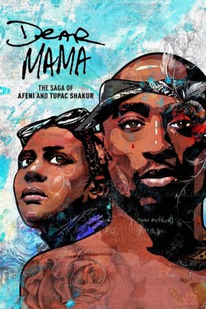 Dear Mama (2023) poster