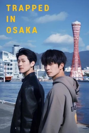 Trapped in Osaka (2025) poster