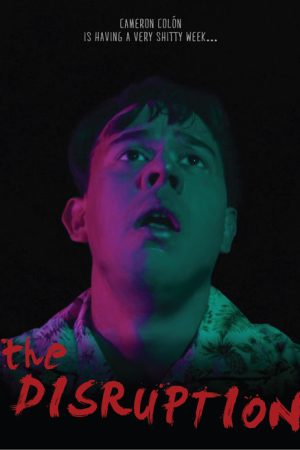The Disruption (2017) poster