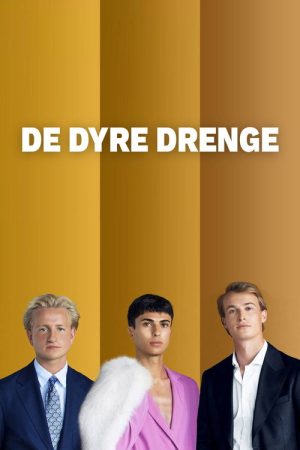 De dyre drenge (2023) poster