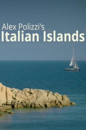 Alex Polizzi’s Italian Islands (2016) poster