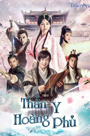 Thần Y Hoàng Phủ – Imperial Physician Huangfu (2019) poster