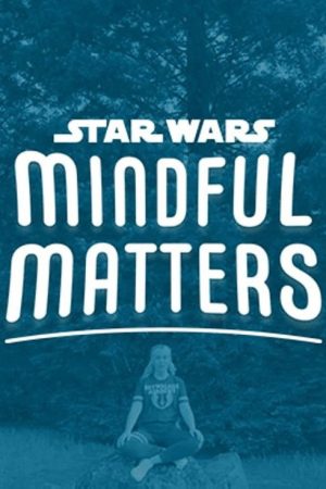 Star Wars Mindful Matters (2022) poster