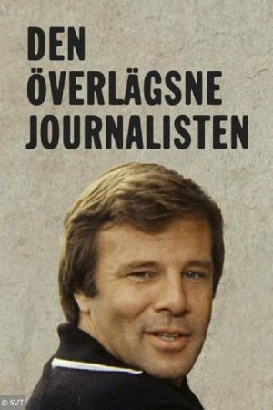 Den överlägsne journalisten (2021) poster