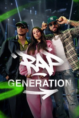 Rap Generation (2025) poster