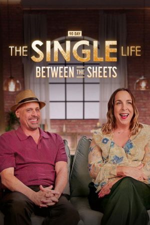 90 Day: The Single Life Between the Sheets (2026) poster