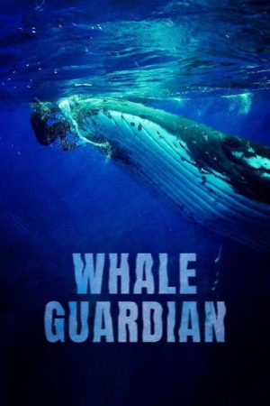 Whale Guardian (2022) poster