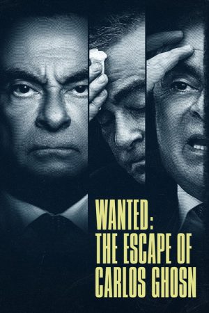 Wanted: The Escape of Carlos Ghosn (2023) poster
