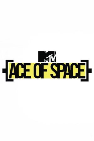 MTV Ace of Space (2018) poster