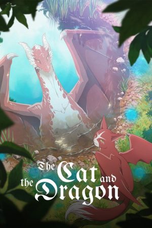 The Cat and the Dragon (2026) Web Series — Cast, Story & Where to Watch | MovieLinkBD poster