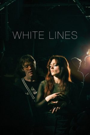 White Lines (2025) poster
