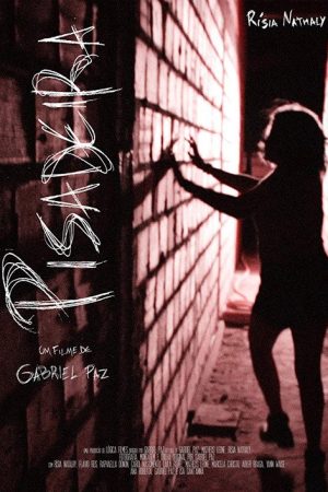 Pisadeira (2017) poster